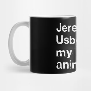 Jeremy Usborne Is My Spirit Animal / Peep Show Fan Gift Mug
